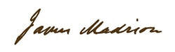 Signature of James Madison, showcasing his distinct handwriting. Relevant for discussions on historical documents and American governance.